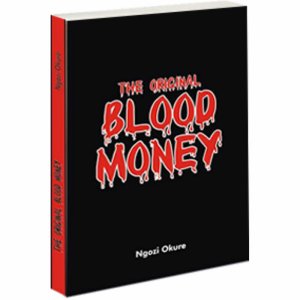 THE ORIGINAL BLOOD MONEY