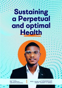 SUSTAINING A PERPETUAL AND OPTIMAL HEALTH