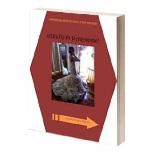 GUILTY IN PARADISE . . . Connecting Cultures