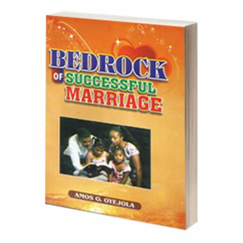 BEDROCK OF SUCCESSFUL MARRIAGE