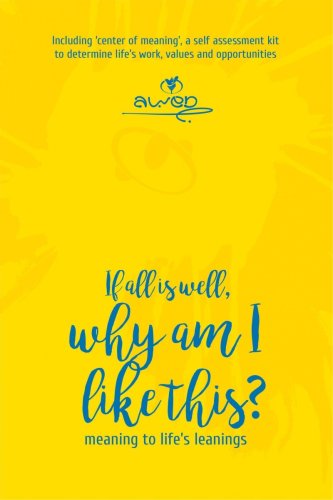 If All Is Well, Why Am I Like This?