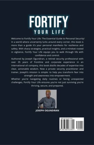 FORTIFY YOUR LIFE: The Essential Guide to Personal Security